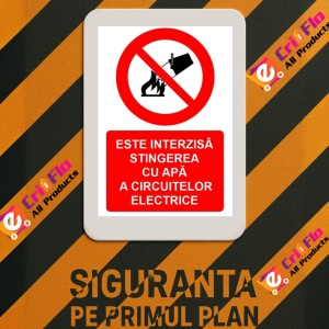 Indicator Este interzisa stingerea cu apa a circuitelor electrice indicator de interzicere, Sticker autocolant - Img 3