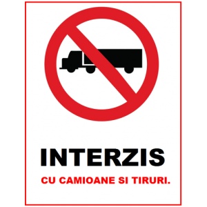 Indicator Interzis cu camioane si tiruri, Sticker autocolant