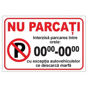 Indicator Interzisa parcarea intre orele, Sticker autocolant