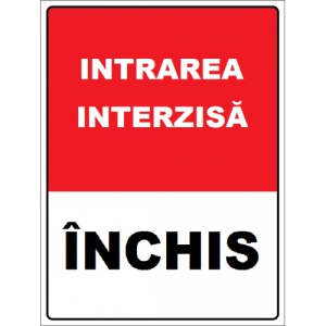 Indicator Intrare interzisa inchis, Sticker autocolant