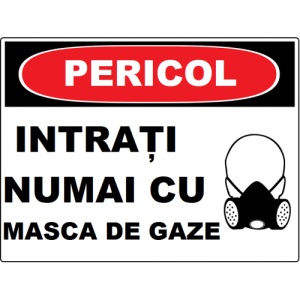 Indicator Intrare numai cu masca de gaze, Sticker autocolant