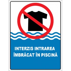 Indicator Intrarea imbracat in piscina interzisa, Sticker autocolant