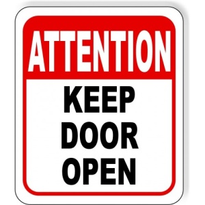 Indicator Keep this door open sign, Sticker autocolant