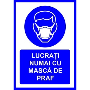 Indicator Lucrati numai cu masca de praf, Sticker autocolant