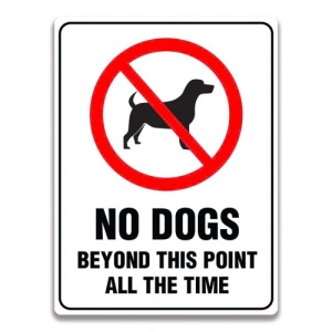 Indicator NO DOGS BEYOND THIS POINT ALL THE TIME SIGN, Sticker autocolant