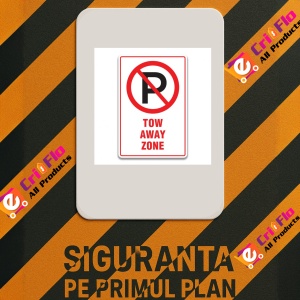 Indicator NO PARKING TOW AWAY ZONE, Sticker autocolant - Img 2