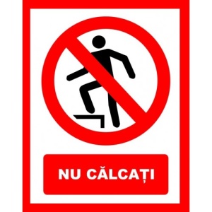 Indicator Nu calcati, Sticker autocolant