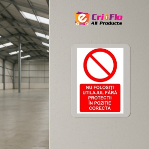 Indicator Nu folositi utilajul fara protectii in pozitie corecta indicator de interzicere, Sticker autocolant - Img 4