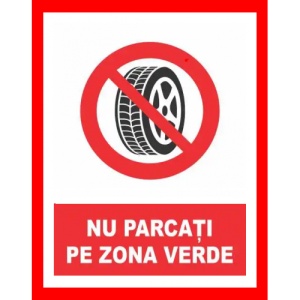 Indicator Nu parcati pe zona verde, Sticker autocolant