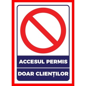 Indicator Pentru accesul permis doar clientilor v1, Sticker autocolant