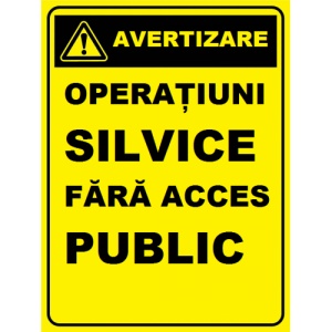 Indicator Pentru operatiuni silvice fara acces public, Sticker autocolant