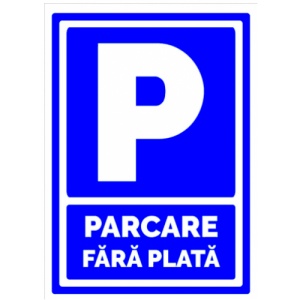 Indicator Pentru semnalizare parcare fara plata, Sticker autocolant
