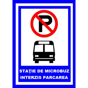 Indicator Pentru statie de microbuz parcare interzisa, Sticker autocolant