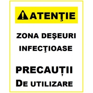 Indicator Pentru zona deseuri infectioase, Sticker autocolant