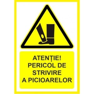 Indicator Placute atentie pericol de strivire a picioarelor, Sticker autocolant