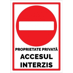 Indicator Proprietate privata accesul interzis, Sticker autocolant - Img 1