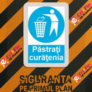 Indicator protectia muncii pastrati curatenia, Sticker autocolant - Img 3