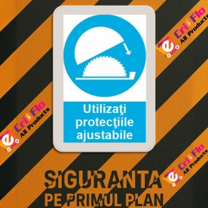 Indicator protectia muncii utilizati protectiile ajustabile obligatoriu, Sticker autocolant - Img 3