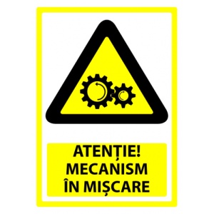 Indicator Semn pentru mecanism in miscare, Sticker autocolant