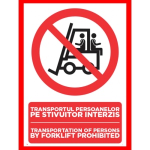 Indicator Transportul persoanelor pe stivuitor interzis transportation of persons by forklift prohibited, Sticker autocolant