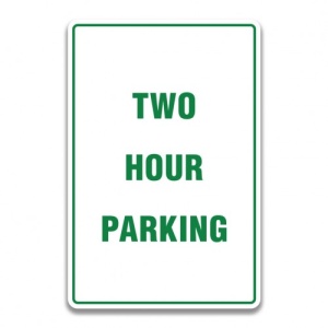 Indicator TWO HOUR PARKING SIGN, Sticker autocolant