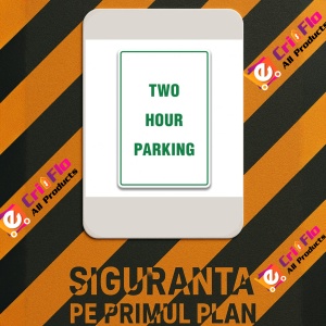 Indicator TWO HOUR PARKING SIGN, Sticker autocolant - Img 3
