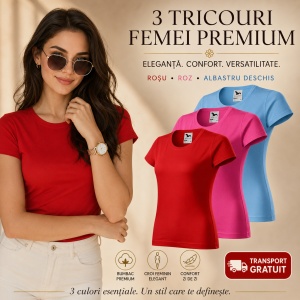 Set 3 Tricouri Damă 100% Bumbac – Casual Clasic, Roșu, Roz și Albastru | Transport Gratuit