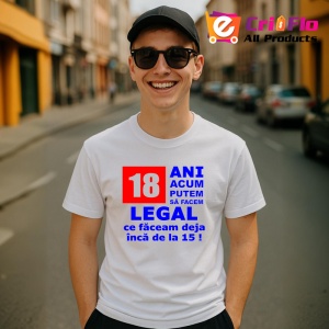 Tricou 18 ani acum putem legal mesaj amuzant majorat, Copii | Dama | Barbat