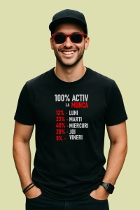 Tricou Activ La Munca Program, din bumbac 100%, tricou negru, Dama | Barbat