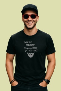 Tricou Barba Mare Responsabilitate Pe Masura, din bumbac 100%, tricou negru Barbat - Img 2