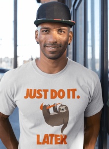 Tricou barbati haios personalizat - Just Do It Later - din bumbac, personalizat - Cadou