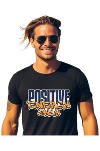 Tricou barbati - Positive Energy Only