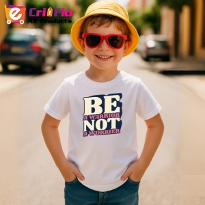 Tricou Be A Warrior Not A Worrier Text Seo, din bumbac 100% , tricou alb pentru Copii | Dama | Barbat - Img 4