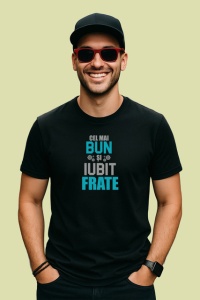 Tricou Bun Frate V4 Text Turcoaz, din bumbac 100%, tricou negru Barbat - Img 2