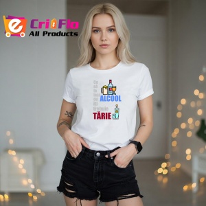 Tricou Ca Sa Te Lasi De Alcool Iti Trebuie Tarie, din bumbac 100%, tricou alb, Dama | Barbat - Img 5
