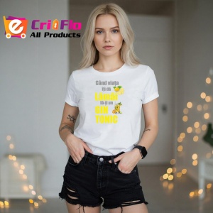 Tricou Cand Viata Iti Da Lamai Fa Un Gin Tonic, din bumbac 100% , tricou alb pentru Dama | Barbat - Img 1