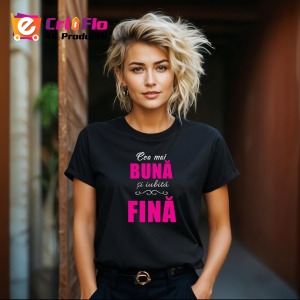 Tricou Cea Mai Buna Fina Mov, din bumbac 100%, tricou negru, Dama | Barbat - Img 1