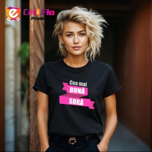 Tricou Cea Mai Buna Soră, Model Roz Text, din bumbac 100%, tricou negru, Dama | Barbat - Img 3
