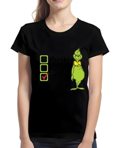 Tricou dama - GRINCH JUST TRYING