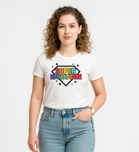 Tricou dama Super Educatoare din bumbac 100% - Img 2