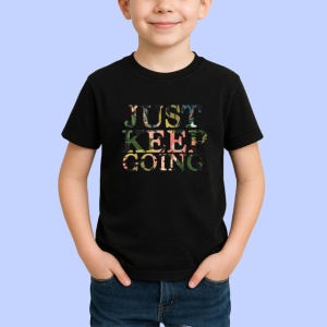 Tricou Just Keep Going Text Motivational Gri, din bumbac 100%, tricou negru Copii | Dama | Barbat - Img 2