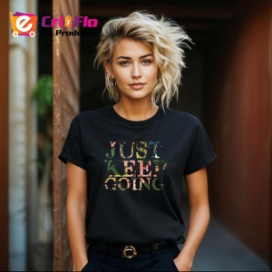Tricou Just Keep Going Text Motivational Gri, din bumbac 100%, tricou negru Copii | Dama | Barbat - Img 8