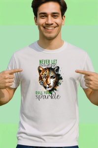 Tricou Leopard si femeie cu privire patrunzatoare mesaj never let anyone dull your sparkle Copii | Dama | Barbat Barbat - Img 2