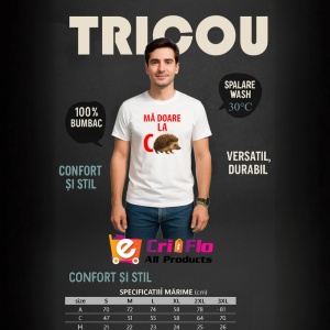 Tricou Ma Doare la C Arici, Copii | Dama | Barbat - Img 6