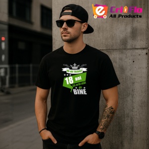 Tricou Mi Au Trebuit 18 Ani Bine Verde, din bumbac 100%, tricou negru, Dama | Barbat - Img 4