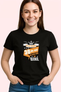 Tricou Mi Au Trebuit 30 De Ani Bine Portocaliu, din bumbac 100%, tricou negru, Dama | Barbat - Img 2