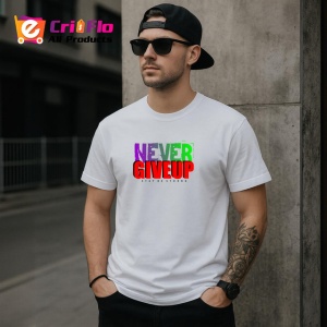 Tricou Never Give Up Font Mare Colorat V3, din bumbac 100% , tricou alb pentru Copii | Dama | Barbat - Img 9