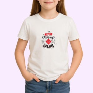 Tricou Never Give Up On Your Dreams Design V2, din bumbac 100% , tricou alb pentru Copii | Dama | Barbat