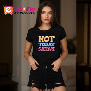 Tricou Not Today Satan Text Mare Colorat, din bumbac 100%, tricou negru Copii | Dama | Barbat - Img 7