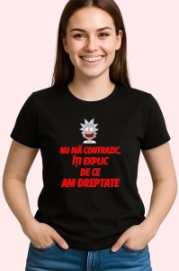 Tricou nu ma contrazic iti explic de ce am dreptate mesaj sarcastic, Copii | Dama | Barbat , tricou negru